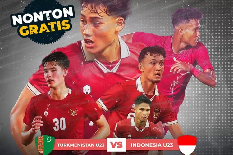 Indonesia vs Turkmenistan U23 Pertandingan yang Dinanti